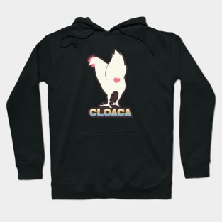 Cloaca Hoodie